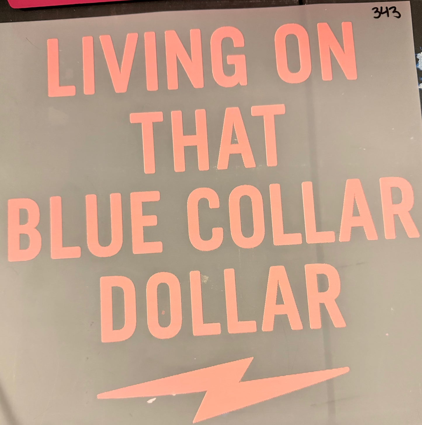 DESTASH - 343 - LIVING THAT BLUE COLLAR DOLLAR