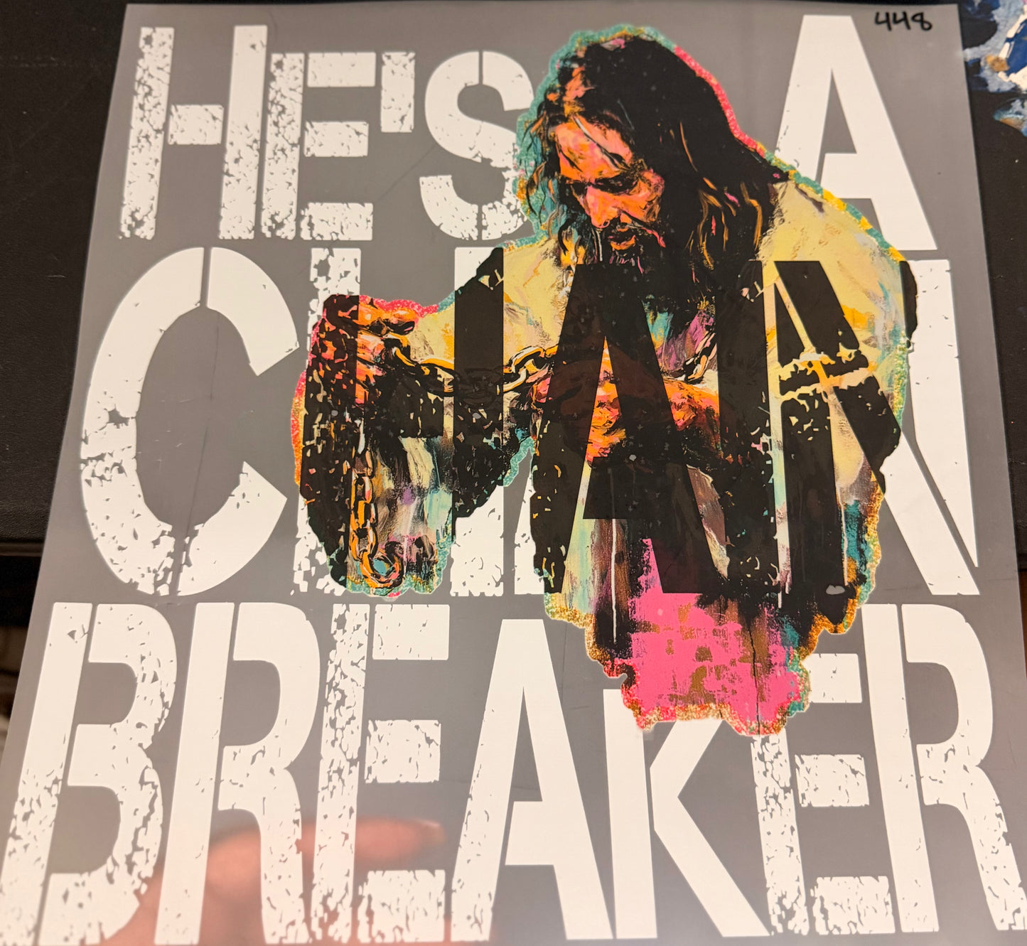 DESTASH - 448 - HE'S A CHAIN BREAKER