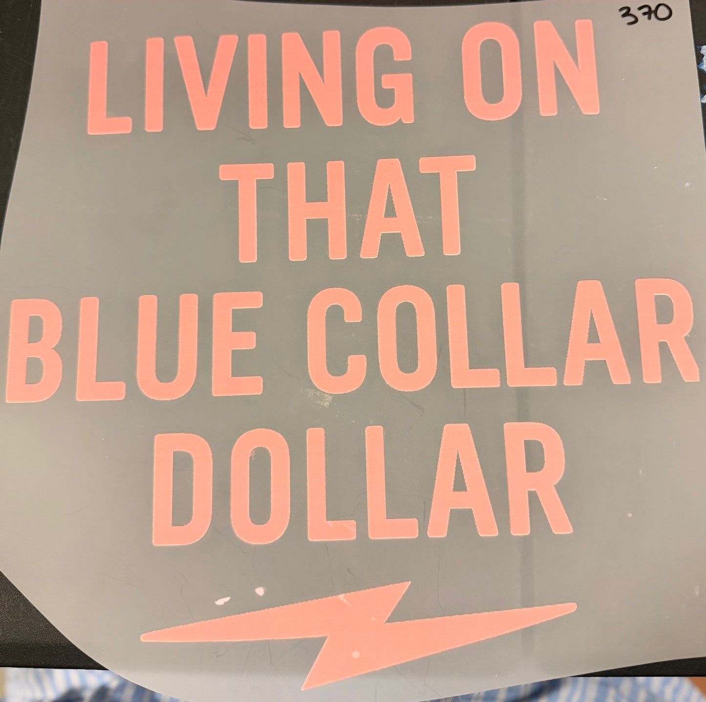 DESTASH - 370 - LIVING ON THAT BLUE COLLAR DOLLAR