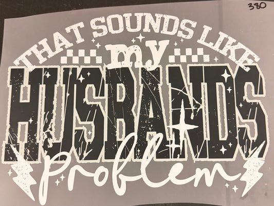 DESTASH - 380 - THAT SOUNDS LIKE MY HUSBAND PROBLEM