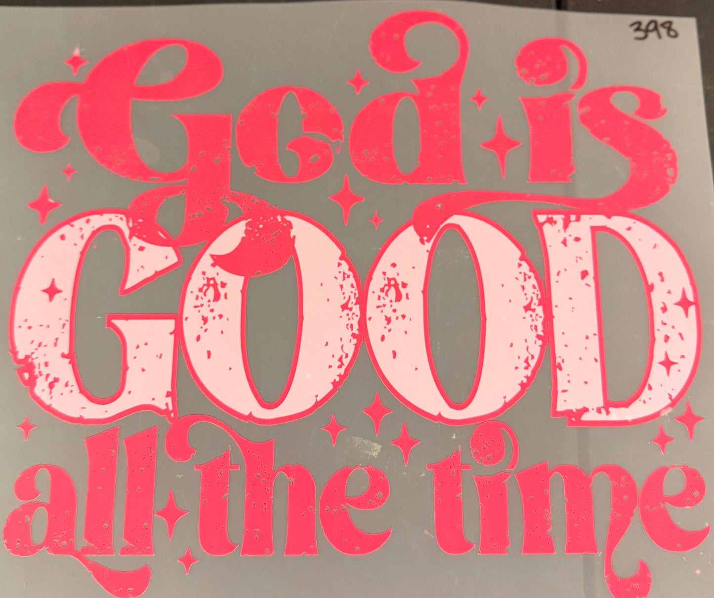 DESTASH - 398 - YOUTH - GOD IS GOOD ALL THE TIME/HOT PINK