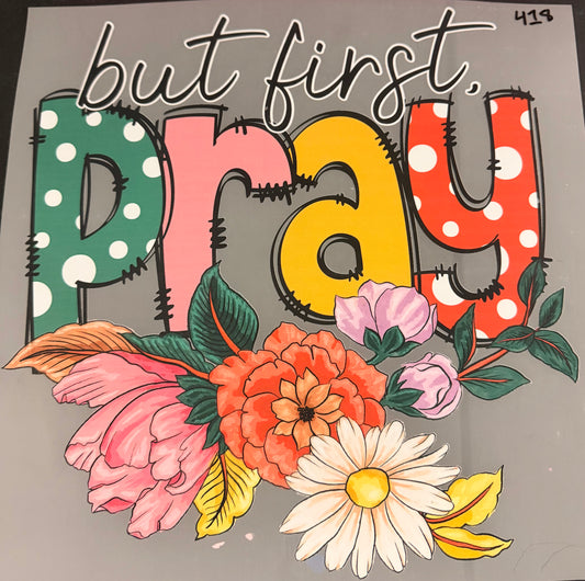 DESTASH - 418 - BUT FIRST PRAY