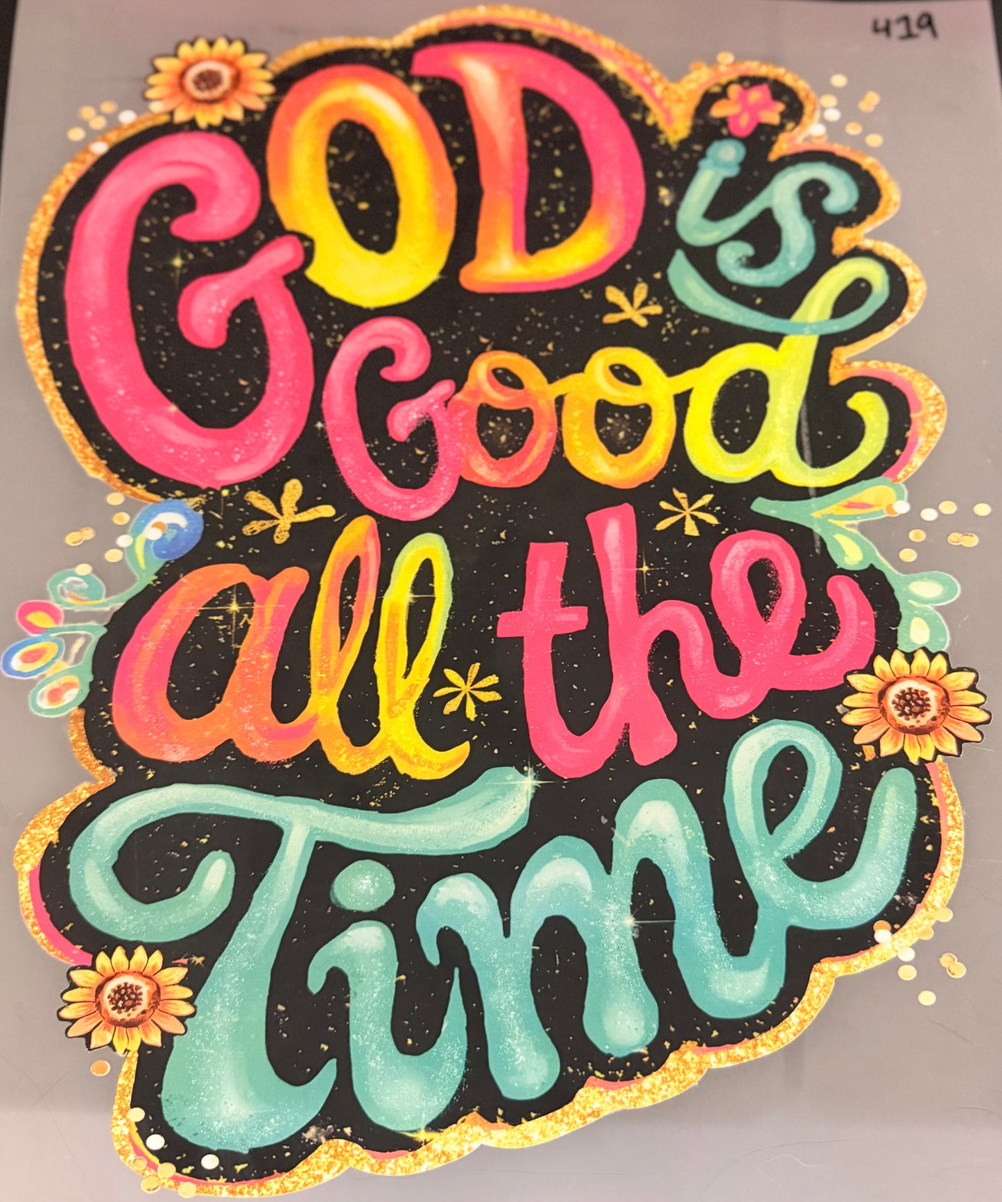 DESTASH - 419 - YOUTH - GOD IS GOOD ALL THE TIME