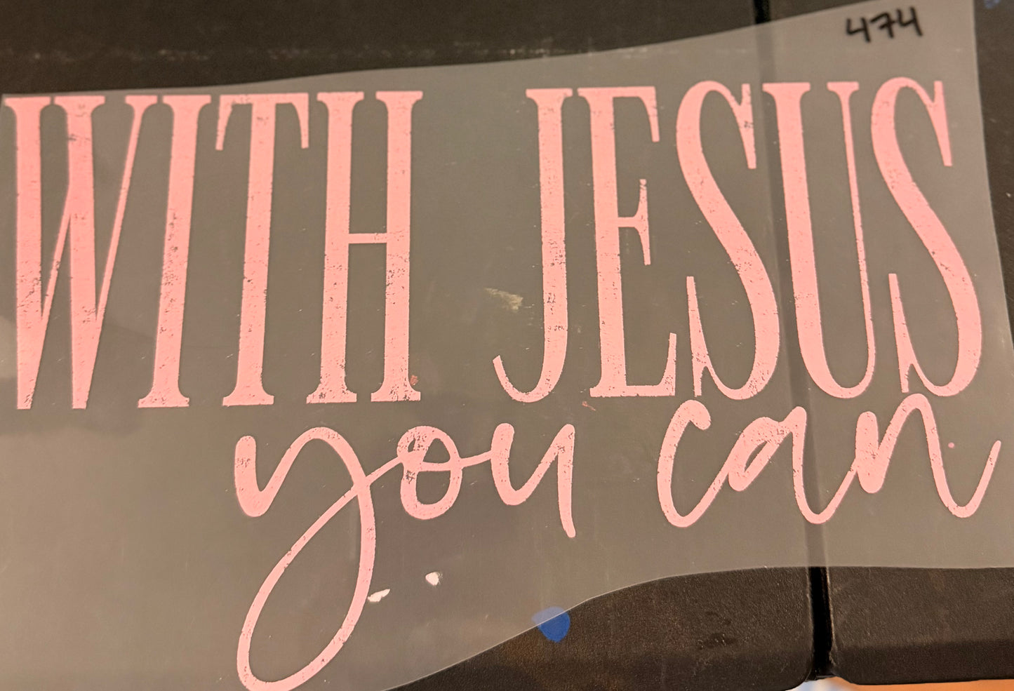 DESTASH - 474 - WITH JESUS YOU CAN/PINK