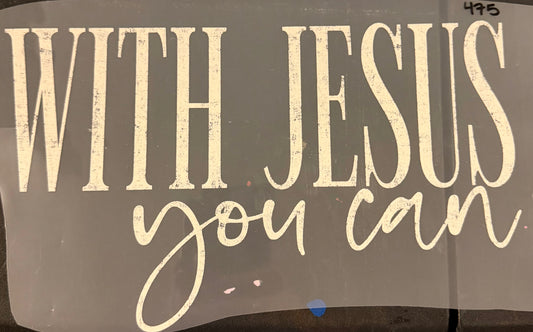 DESTASH - 475 - WITH JESUS YOU CAN/WHITE