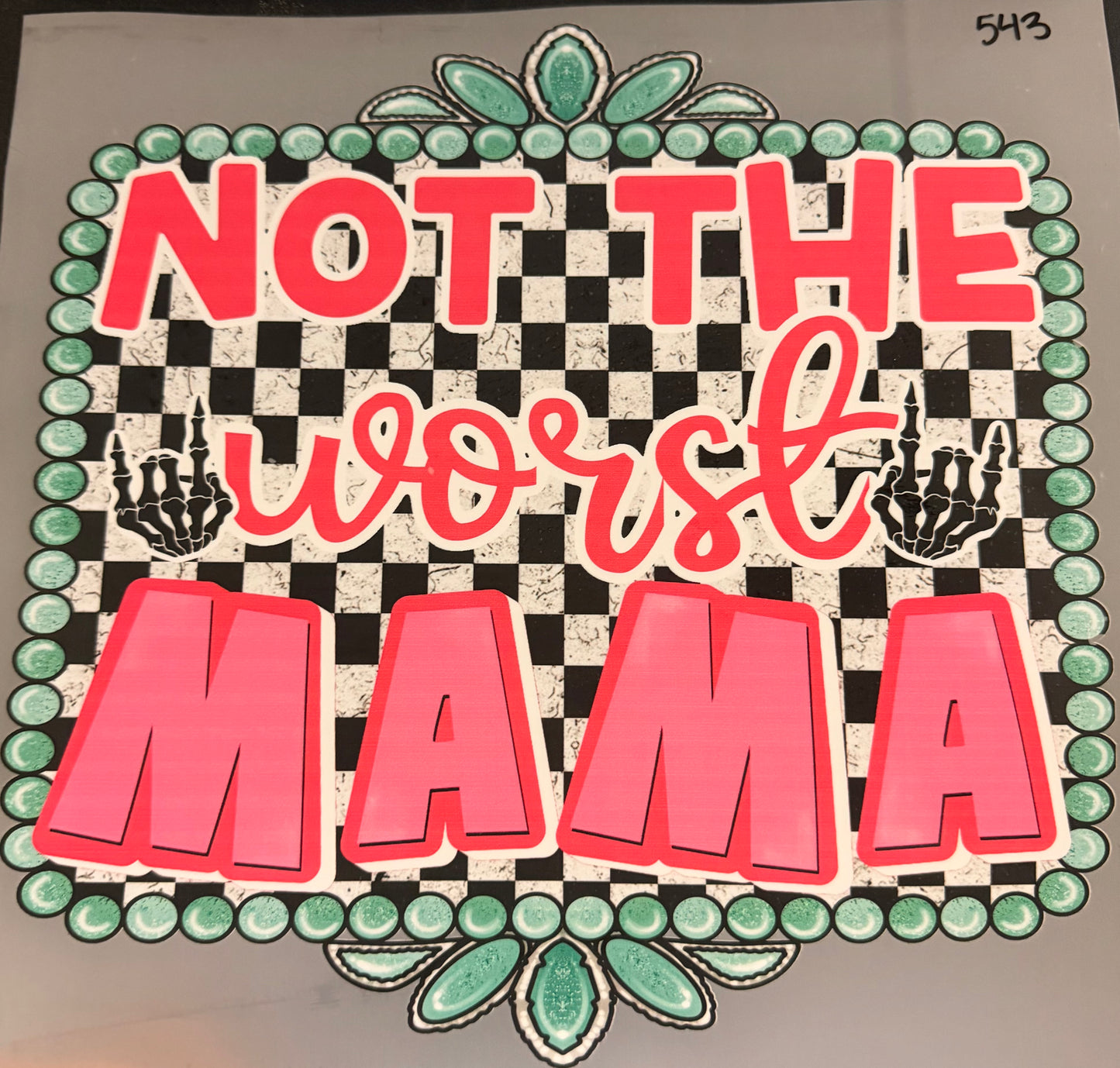 DESTASH - 543 - NOT THE WORST MAMA