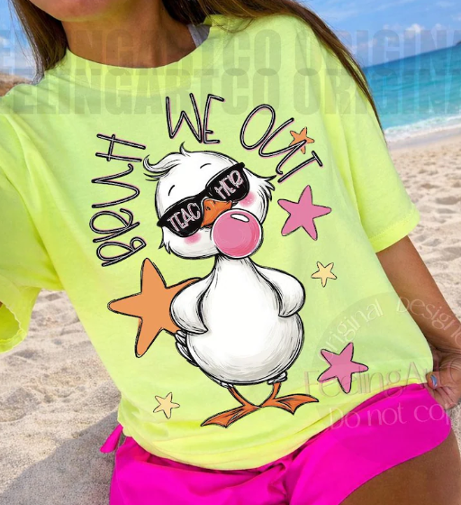 WE OUT - DTF PRINT ONLY