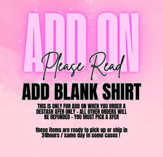 DESTASH - ADD ON SHIRT